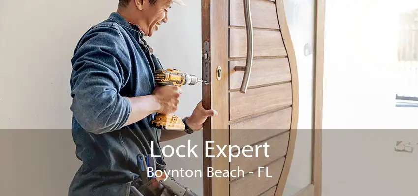 Lock Expert Boynton Beach - FL