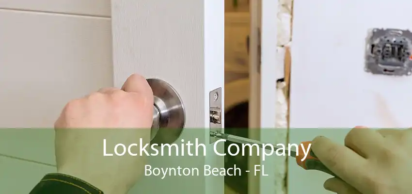 Locksmith Company Boynton Beach - FL