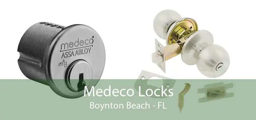 Medeco Locks Boynton Beach - FL