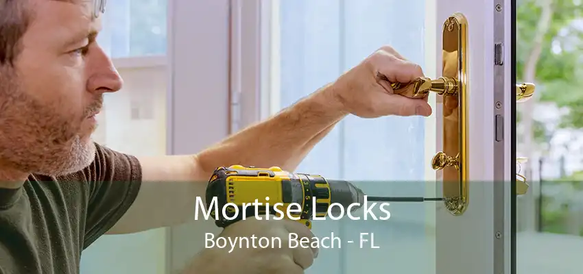 Mortise Locks Boynton Beach - FL