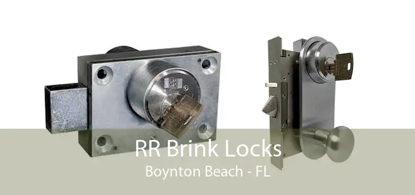 RR Brink Locks Boynton Beach - FL