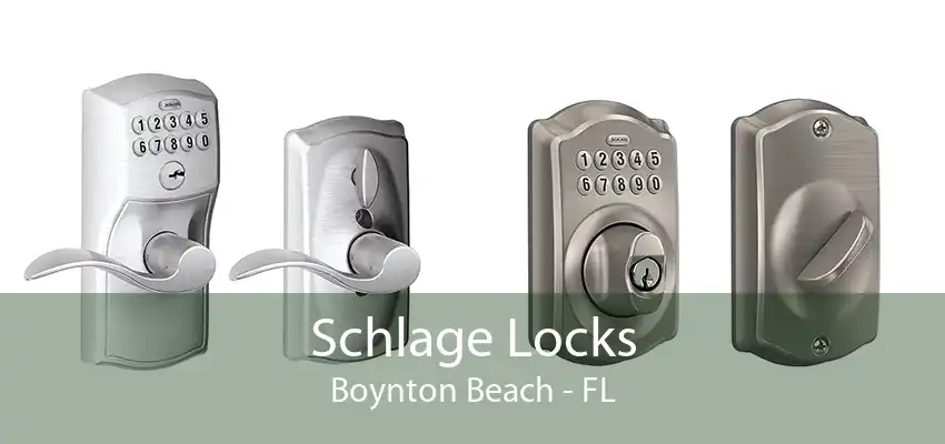 Schlage Locks Boynton Beach - FL